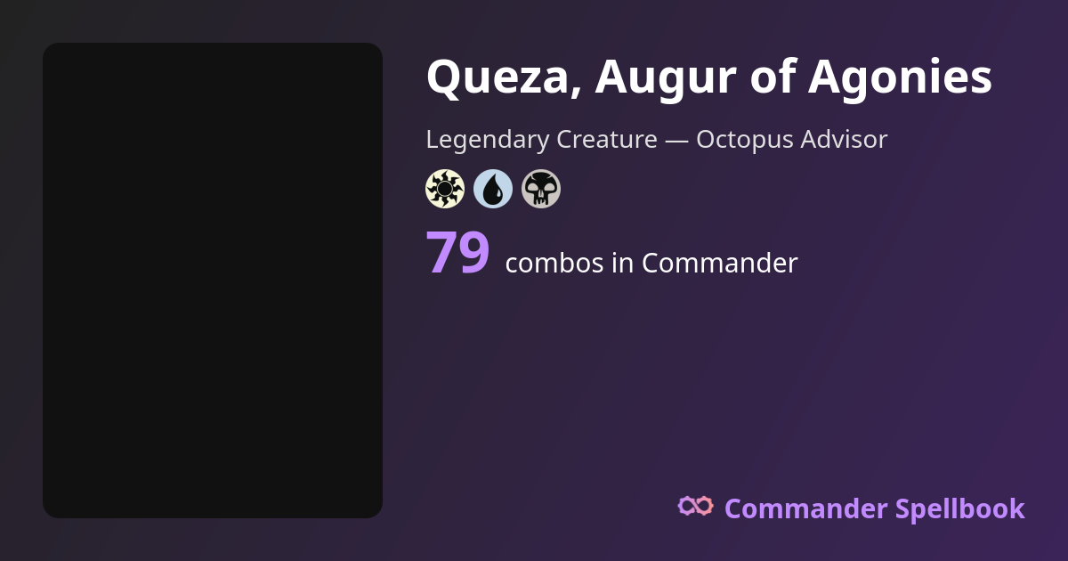 Queza, Augur of Agonies Combos | Commander Spellbook