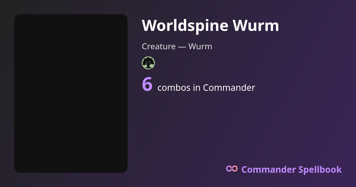 Worldspine Wurm Combos | Commander Spellbook