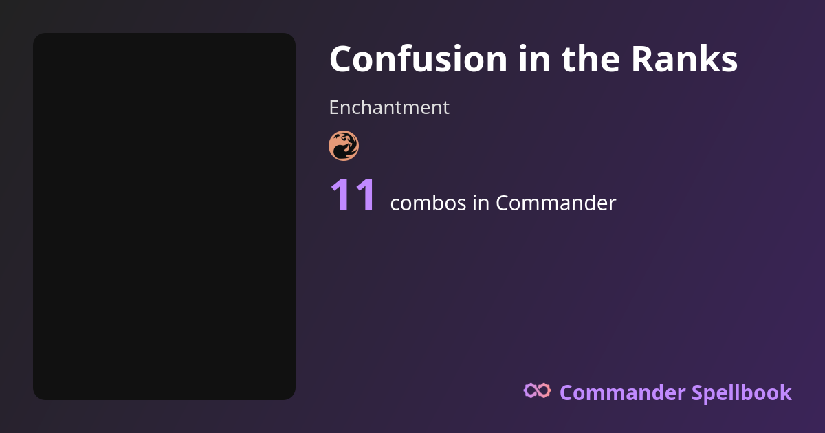 Confusion in the Ranks Combos | Commander Spellbook