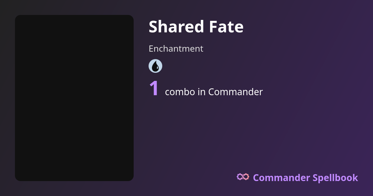 Shared Fate Combos | Commander Spellbook