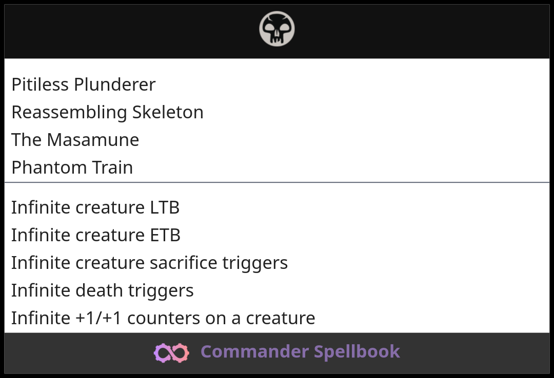 Pitiless Plunderer | Reassembling Skeleton | The Masamune (and one ...